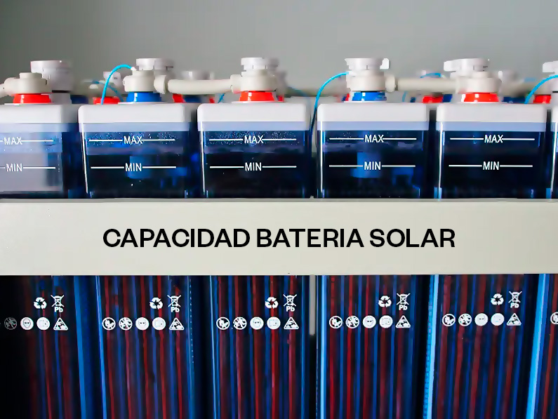 Baterías solares la importancia de elegir la capacidad adecuada para tu sistema.