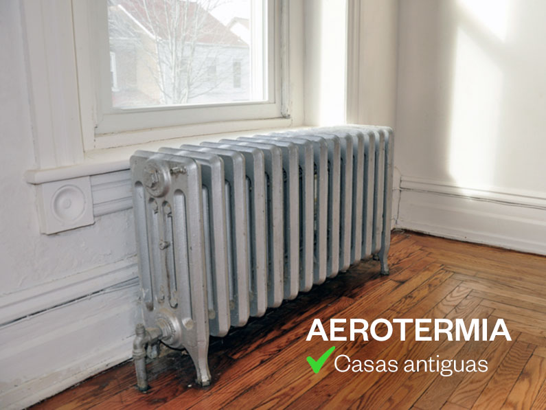 Aerotermia en casas antiguas para calefacción eficiente y sostenible.